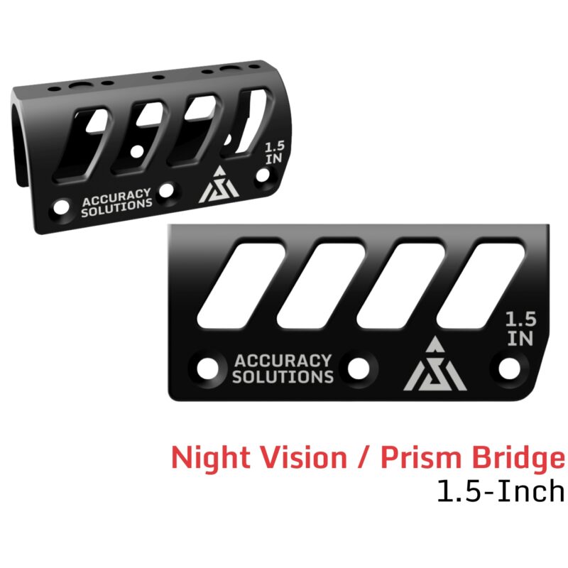 Prism & Night Vision Mount – 1.5" Wide Bridge